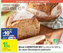 Carrefour Boule CARREFOUR BIO offre