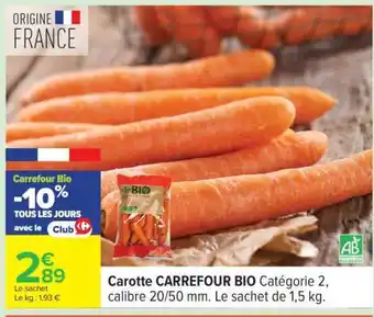 Carrefour Carotte CARREFOUR BIO offre