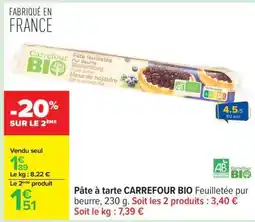 Carrefour CARREFOUR BIO Pâte à tarte offre