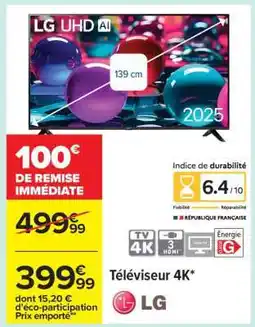 Carrefour Téléviseur 4K* LG offre