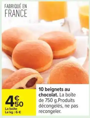 Carrefour 10 beignets au chocolat offre
