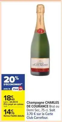 Carrefour Champagne CHARLES DE COURANCE offre