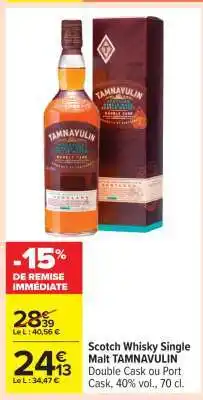 Carrefour Scotch Whisky Single Malt TAMNAVULIN offre