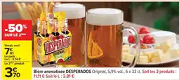 Carrefour Bière aromatisée DESPERADOS Original offre
