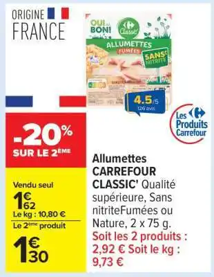 Carrefour ALLUMETTES CARREFOUR CLASSIC offre