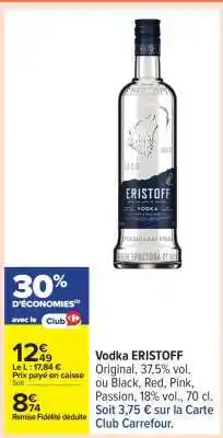 Carrefour Vodka Eristoff offre
