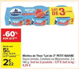 Carrefour Miettes de Thon Lot de 3 PETIT NAVIRE offre
