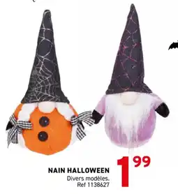 Trafic Nain halloween offre