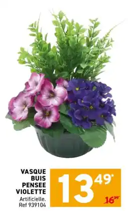 Trafic Vasque buis pensee violette offre