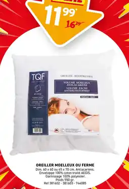 Trafic Oreiller moelleux ou ferme offre