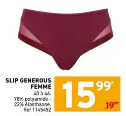 Trafic Slip generous femme offre
