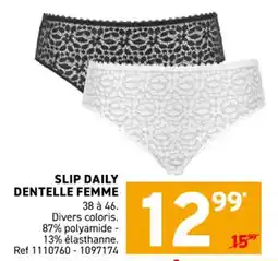 Trafic Slip daily dentelle femme offre