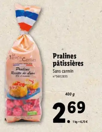 Lidl Pralines pâtissières offre
