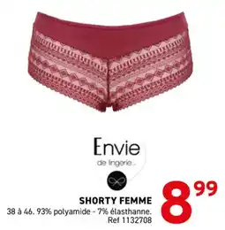 Trafic Envie Shorty femme offre