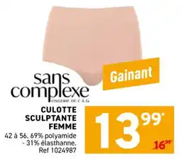 Trafic Culotte sculptante femme sans complexe offre