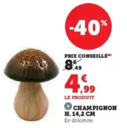 Super U Champignon offre