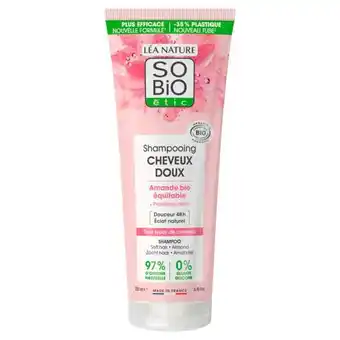 Carrefour SO'BIO ÉTIC Shampooing offre