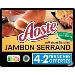 Carrefour AOSTE Jambon sec grandes tranches offre
