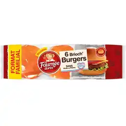 Carrefour LA FOURNÉE DORÉE Brioch' Burgers Format Familial offre