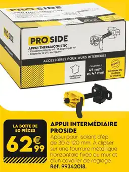 Tout faire matériaux PROSIDE Appui intermédiaire offre