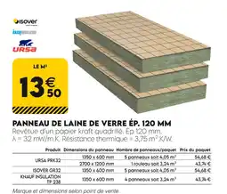 Tout faire matériaux URSA PANNEAU DE LAINE DE VERRE ÉP. 120 MM offre