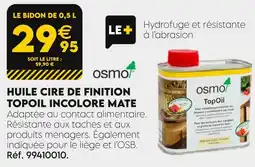 Tout faire matériaux Huile Cire de Finition TopOil Incolore Mate offre