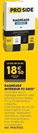 Tout faire matériaux PROSIDE Ragréage Intérieur P3 Gris offre