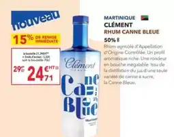 METRO Clement - rhum canne bleue offre