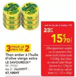 METRO Le savoureux - thon entier à l'huile d'olive vierge extra offre