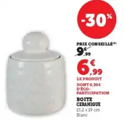 Super U Boite ceramique offre