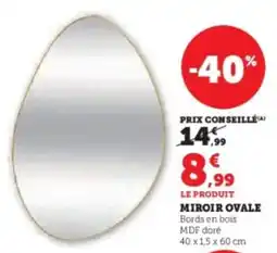 Super U Miroir ovale offre