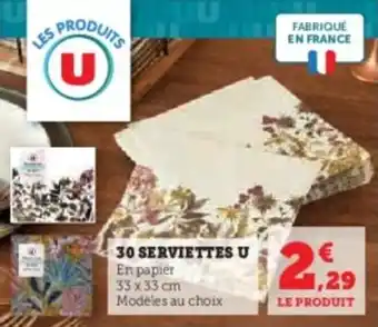 Super U 30 serviettes u offre