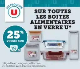 Super U Sur toutes les boites alimentaires en verre u offre
