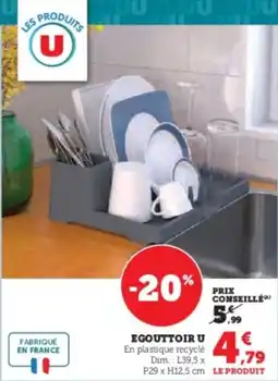 Super U Egouttoir u offre