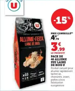 Super U Pack de 40 allume feu laine de bois u offre