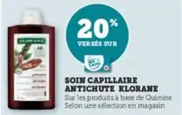 Hyper U Soin capillaire antichute klorane offre