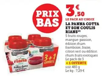 U Express La panna cotta et son coulis rians offre