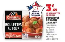 U Express Boulettes de boeuf charal offre