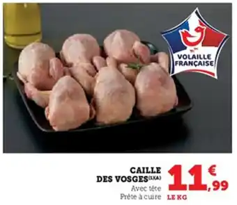 U Express Caille des vosges offre