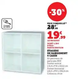 Hyper U Etagere de rangement 4 cases offre