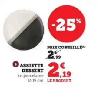 Hyper U Assiette dessert offre