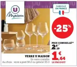 Hyper U Verre u maison offre