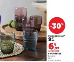 Hyper U 6 gobelets offre
