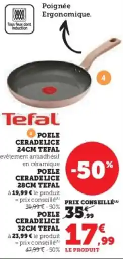 Hyper U TEFAL Poele ceradelice 24cm offre