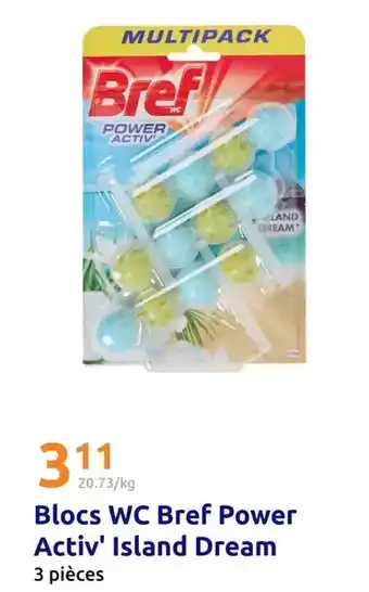 Action Bref - blocs wc power activ' island dream offre