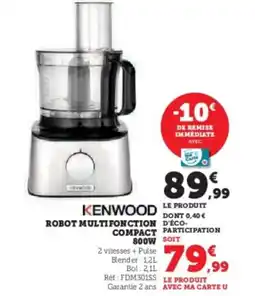 Hyper U KENWOOD Robot multifonction compact 800w offre