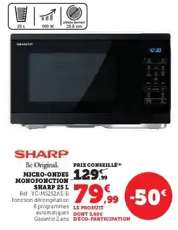 Hyper U SHARP Micro-ondes monofonction offre