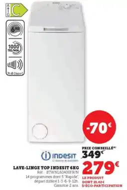 Hyper U INDESIT Lave-linge top offre
