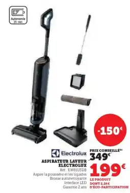Hyper U ELECTROLUX Aspirateur laveur electrolux offre