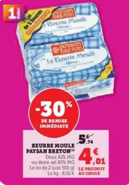 Super U Beurre moule paysan breton offre